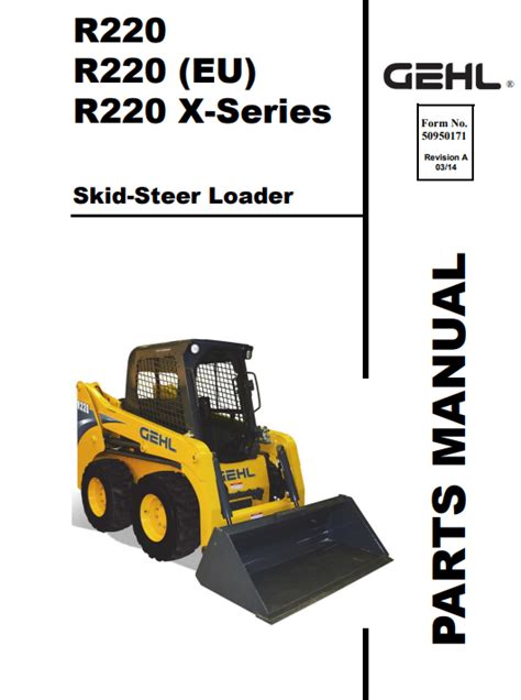 2018 gehl r220 skid steer loader|gehl r220 parts manual.